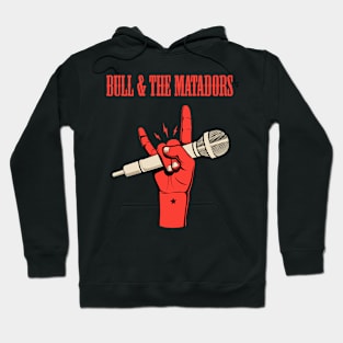 BULL MATADORS BAND Hoodie